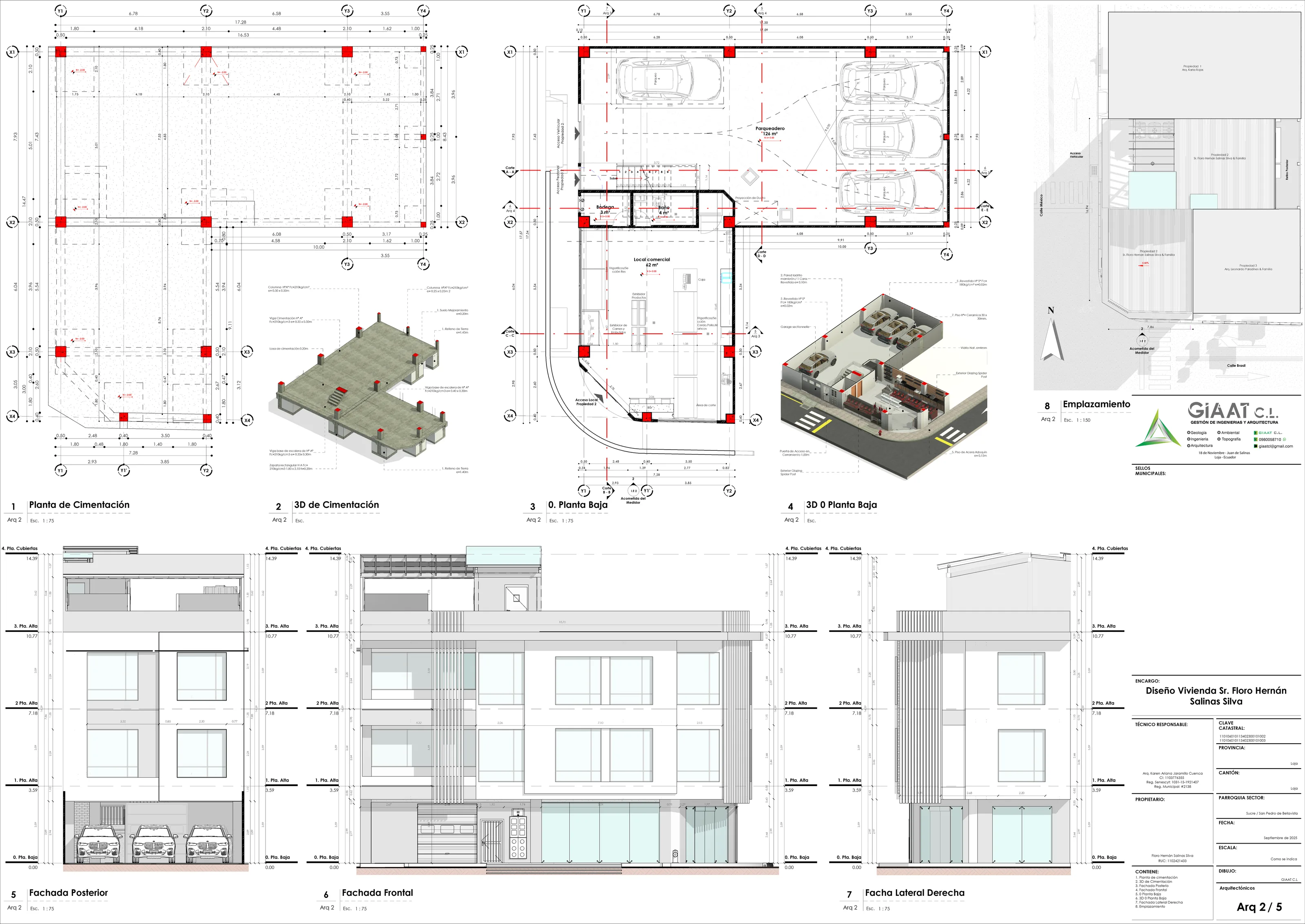 Lámina Arq 2/5: planta y 3D de cimentación, planta baja, fachadas frontal, posterior y lateral, y emplazamiento